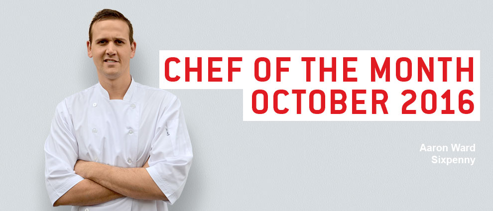 Aaron Ward Chef of the Month October 2016